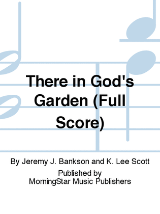 Book cover for There in God's Garden (Full Score)