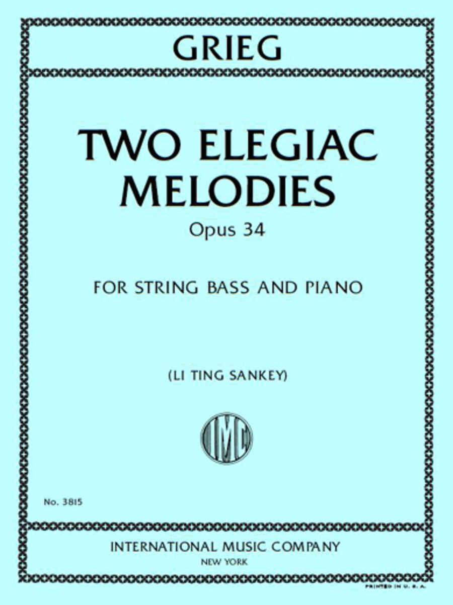 Two Elegiac Melodies, Opus 34