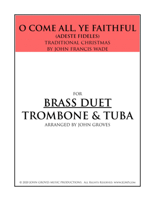 Book cover for O Come, All Ye Faithful (Adeste Fideles) - Trombone & Tuba Duet