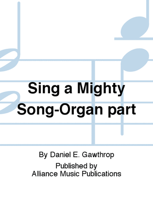 Sing a Mighty Song-Organ part