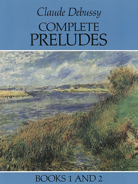 Complete Preludes, Books 1 And 2 by Claude Debussy Piano Solo - Sheet Music