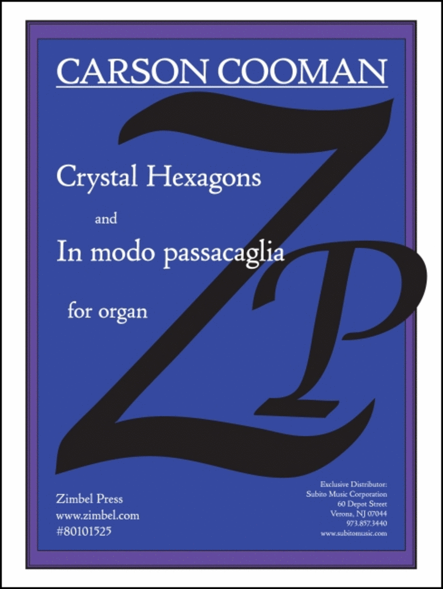 Crystal Hexagons and In modo passacaglia