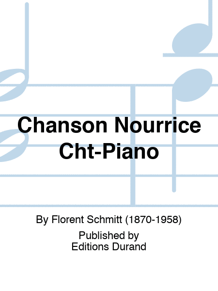 Chanson Nourrice Cht-Piano