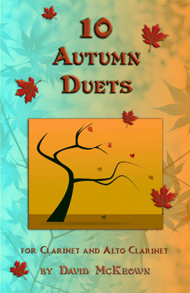10 Autumn Duets for Clarinet and Alto Clarinet