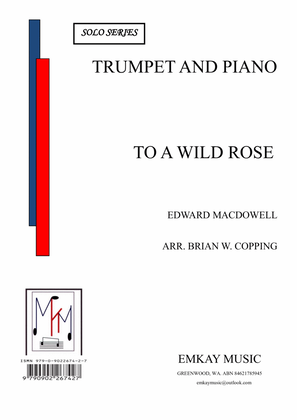 Book cover for TO A WILD ROSE – TRUMPET AND PIANO