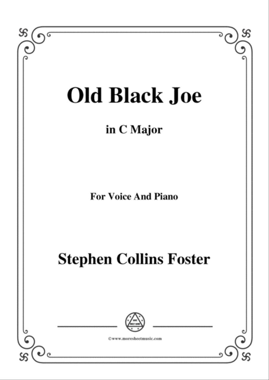 Stephen Collins Foster-Old Black Joe,in C Major,for Voice and Piano Voice Solo scores gallery preview page 1