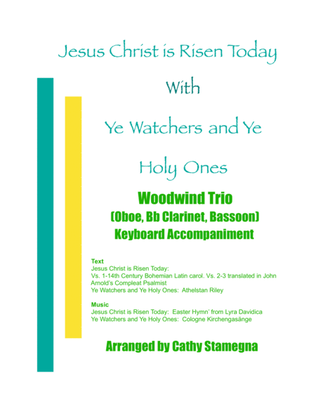 Book cover for Jesus Christ is Risen Today with Ye Watchers and Ye Holy Ones-Woodwind Trio-Oboe, Clarinet, Bassoon