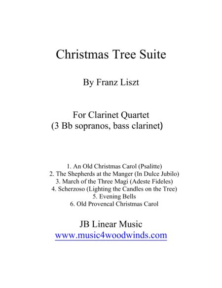 Franz Liszt "Christmas Tree Suite" for Clarinet Quartet image number null