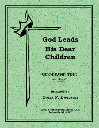 God Leads His Dear Children Along