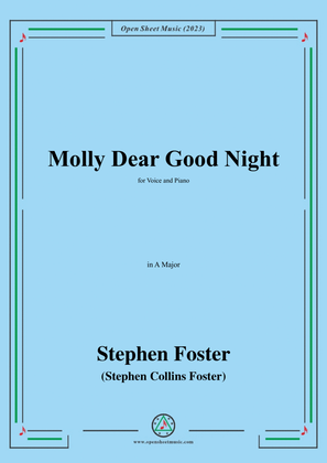 Book cover for S. Foster-Molly Dear Good Night,in A Major