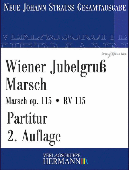 Wiener Jubelgruß Marsch op. 115 RV 115
