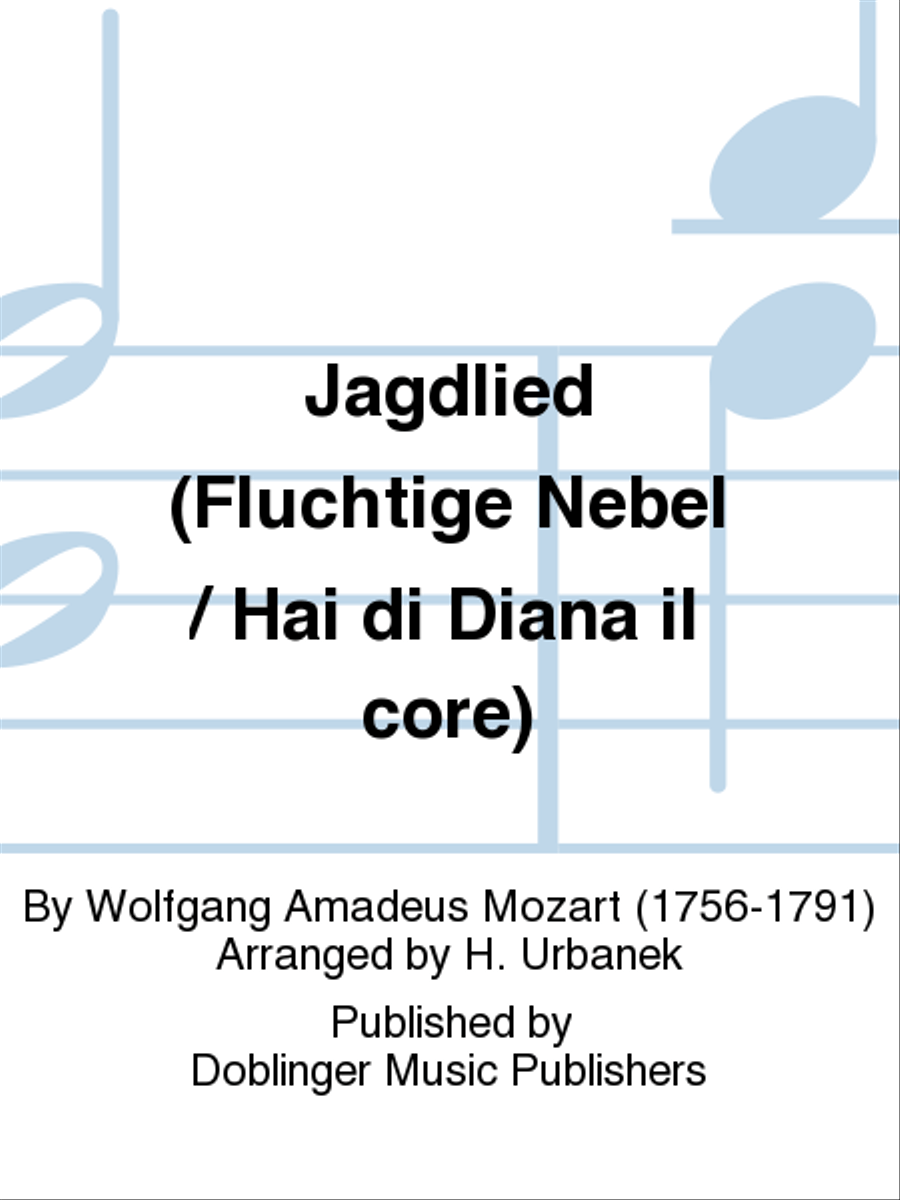 Jagdlied (Fluchtige Nebel / Hai di Diana il core) Mixed Choir scores gallery preview page 1