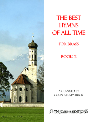 The Best Hymns of All Time (for Brass) Book 2