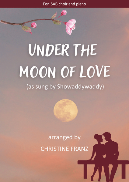 Under The Moon Of Love