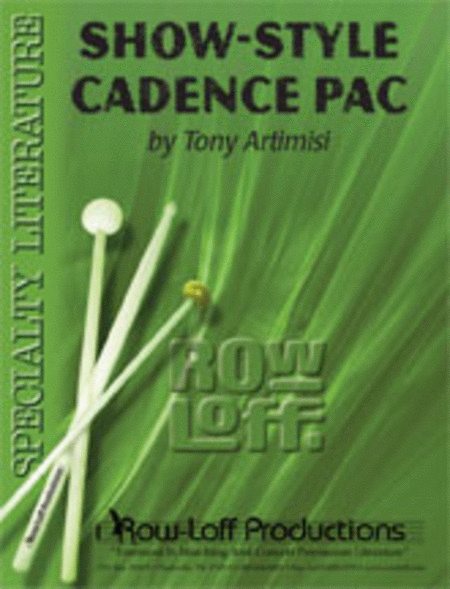 Show-Style Cadence Pac