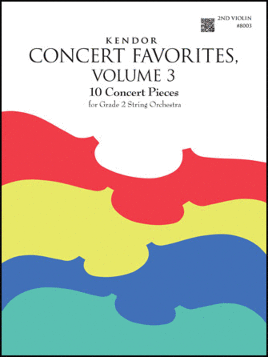 Kendor Concert Favorites, Volume 3 - 2nd Violin