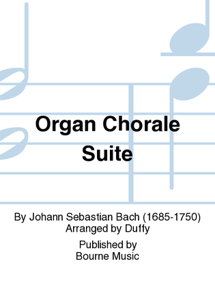 Organ Chorale Suite