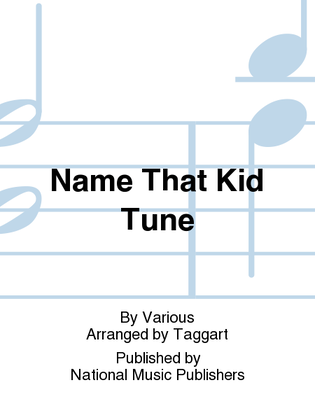 Book cover for Name That Kid Tune