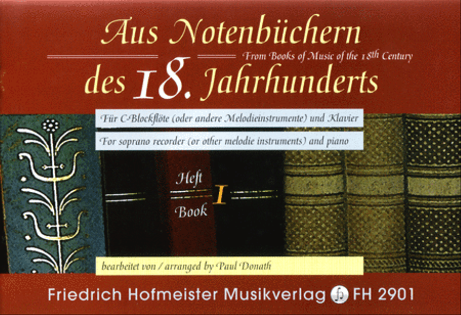 Aus Notenbuchern des 18 Jahrhunderts, Heft 1