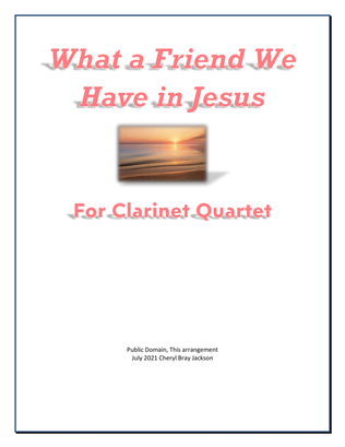 Book cover for What a Friend We Have in Jesus Clarinet Quartet