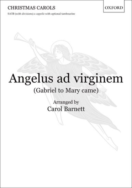 Angelus ad virginem (Gabriel to Mary came) image number null