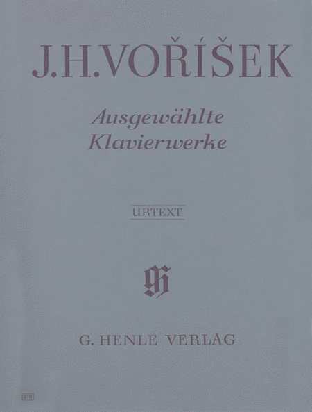 Vorisek, Jan Hugo: Selected piano works
