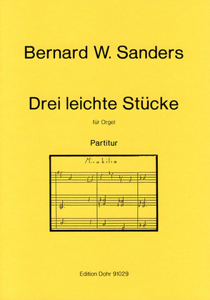 Drei leichte Stücke für Orgel (1981)