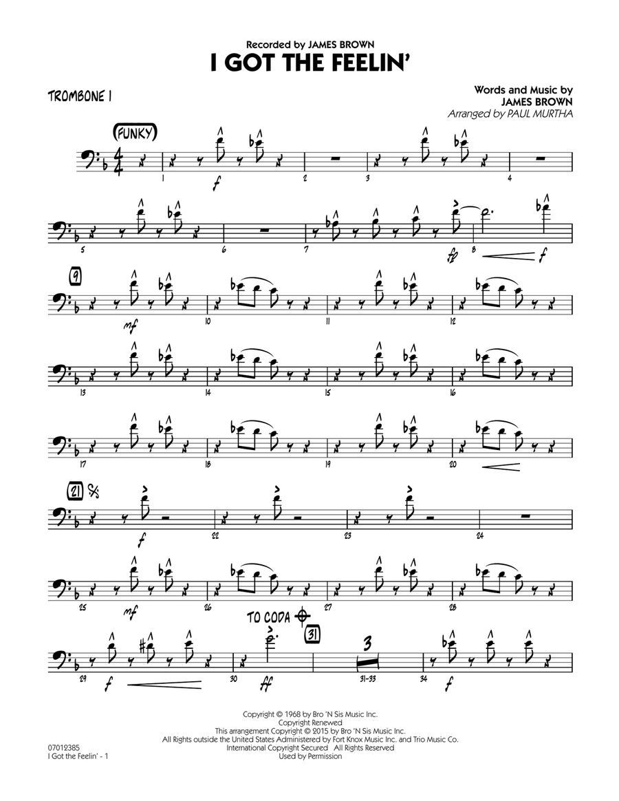 I Got The Feelin' - Trombone 1