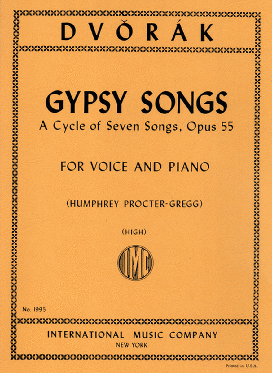 Gypsy Songs. A Cycle Of 7 Songs, Opus 55: High