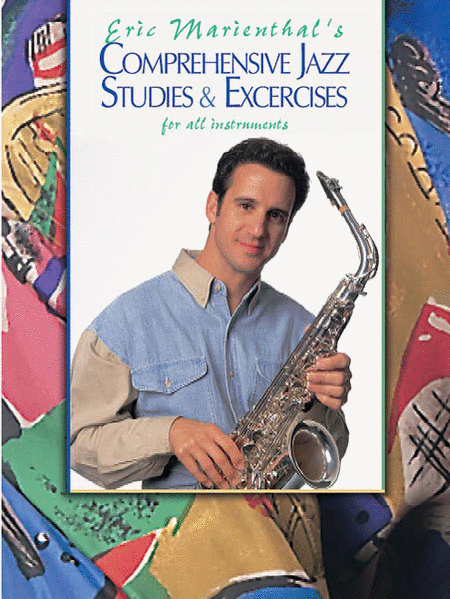 Comprehensive Jazz Studies and Exercises for All Instruments