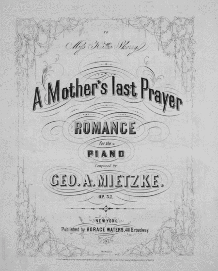 A Mother's Last Prayer. Romance for the Piano