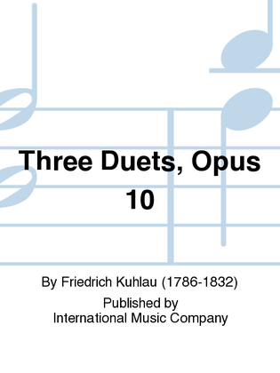 Book cover for Three Duets, Opus 10