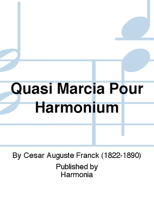 Quasi Marcia Pour Harmonium