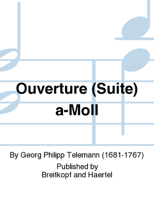 Book cover for Overture (Suite) in A minor TWV 55:A2