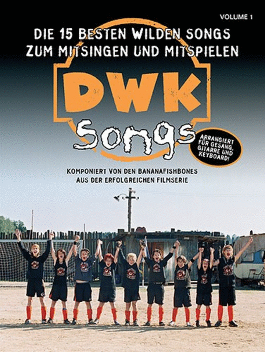 DWK Songs - Volume 1