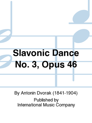 Book cover for Slavonic Dance No. 3, Opus 46