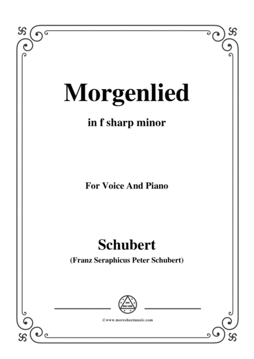 Schubert-Morgenlied,in f sharp minor,Op.4 No.4,for Voice and Piano image number null
