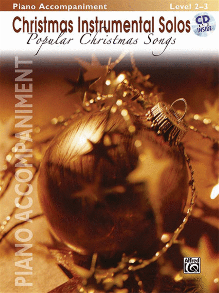 Christmas Instrumental Solos: Popular Christmas Songs - Piano Accompaniment