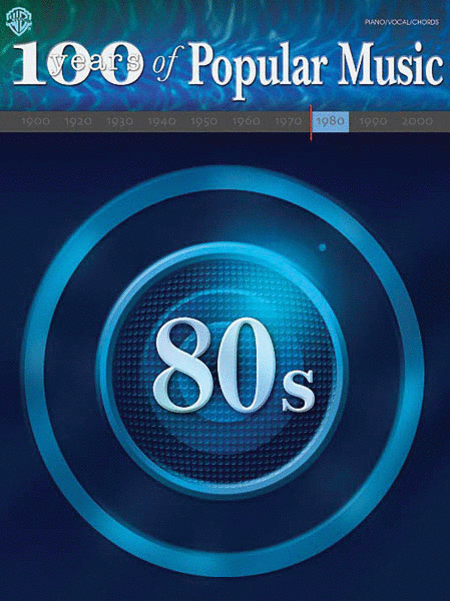 100 Years Of Popular Music 1980s