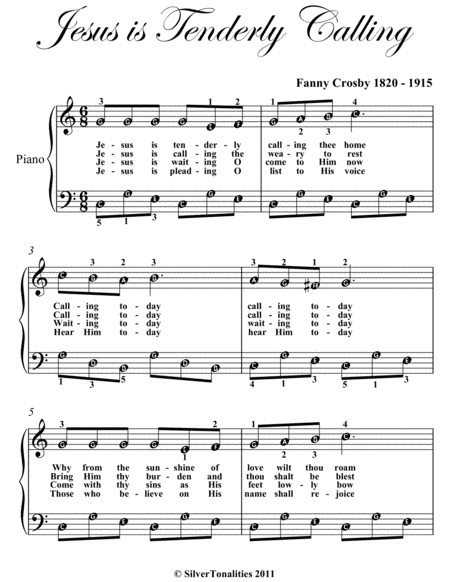 Jesus Is Tenderly Calling Easy Piano Sheet Music