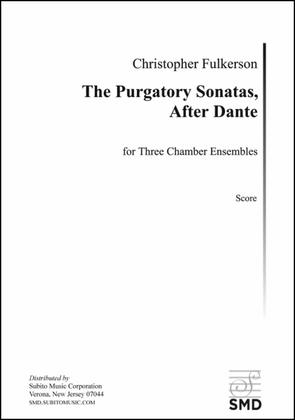 The Purgatory Sonatas, After Dante