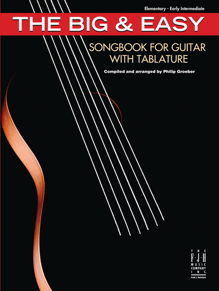 The Big and Easy Songbook for Guitar, with Tablature
