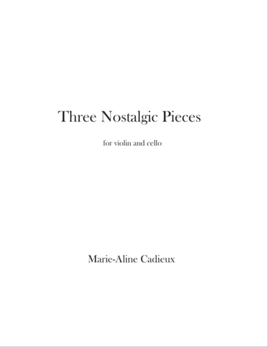 Three Nostalgic Pieces for Violin and Cello