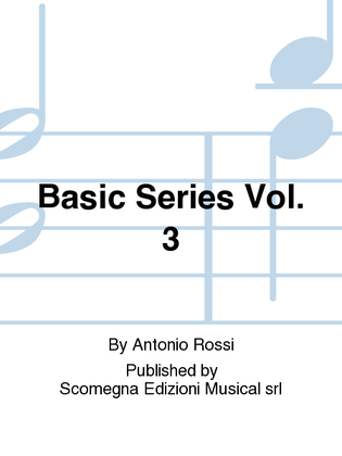 Basic Series Vol. 3