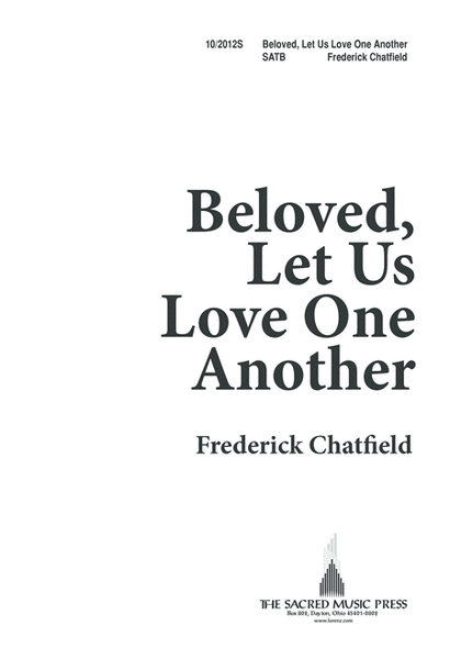 Beloved, Let Us Love One Another