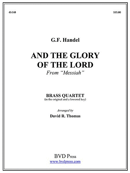George Frideric Handel : And the Glory of the Lord