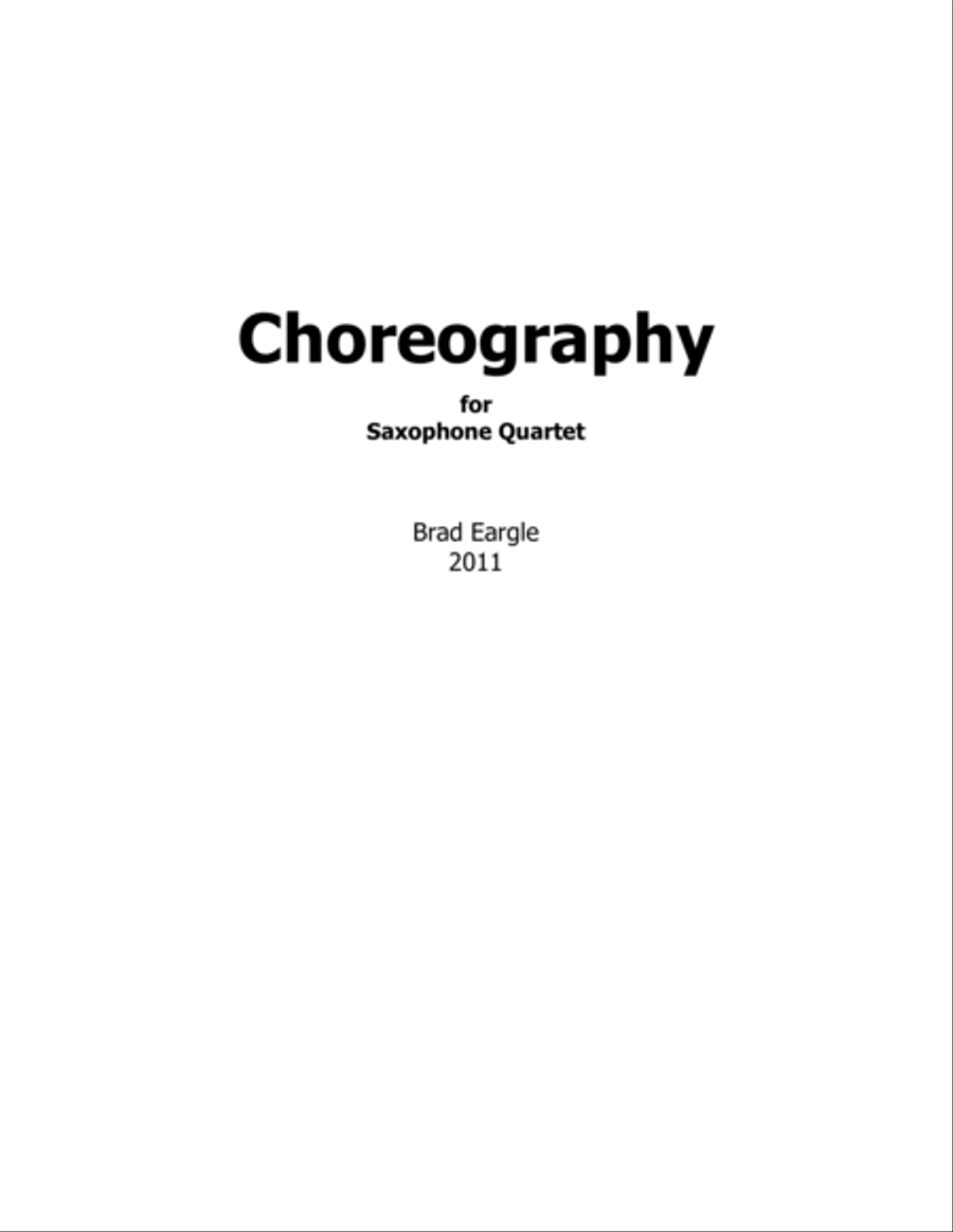 Choreography for Saxophone Quartet Saxophone Quartet scores gallery preview page 1