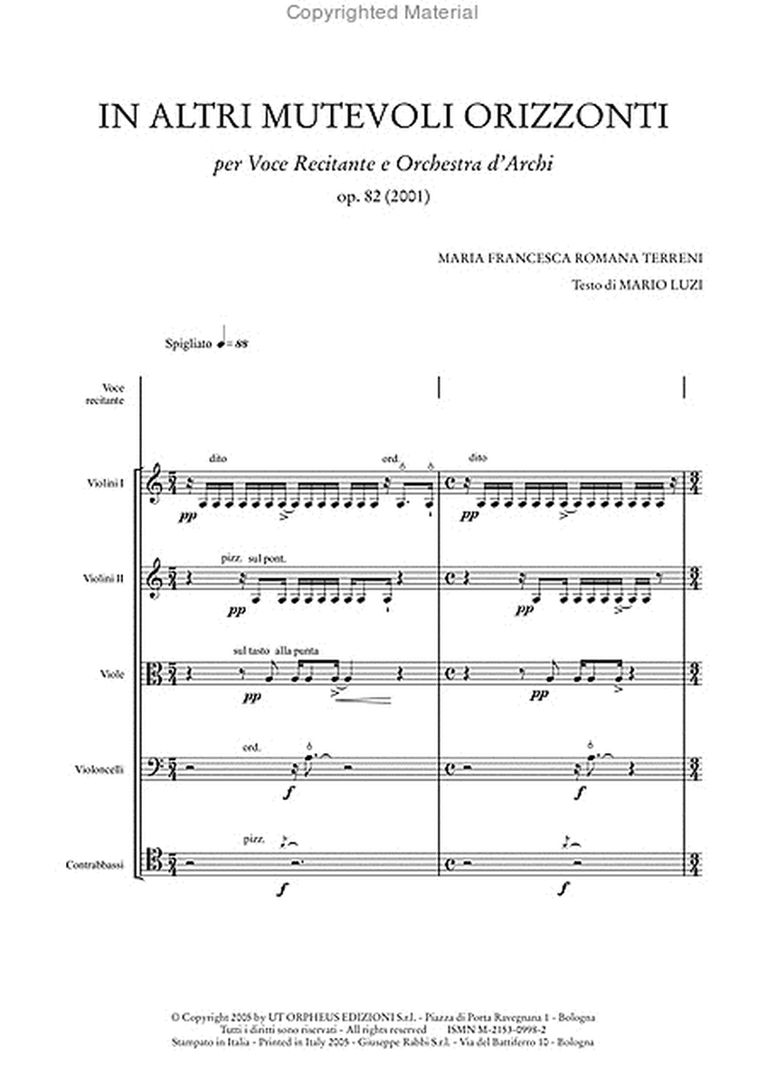 In altri mutevoli orizzonti Op. 82 for Speaking Voice and String Orchestra (2001). Text by Mario Luzi