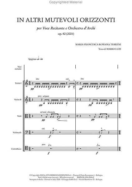 In altri mutevoli orizzonti Op. 82 for Speaking Voice and String Orchestra (2001). Text by Mario Luzi