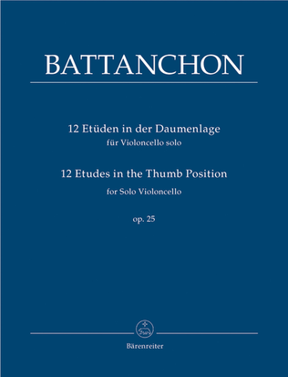 Book cover for 12 Etueden in der Daumenlage for Solo Violoncello op. 25